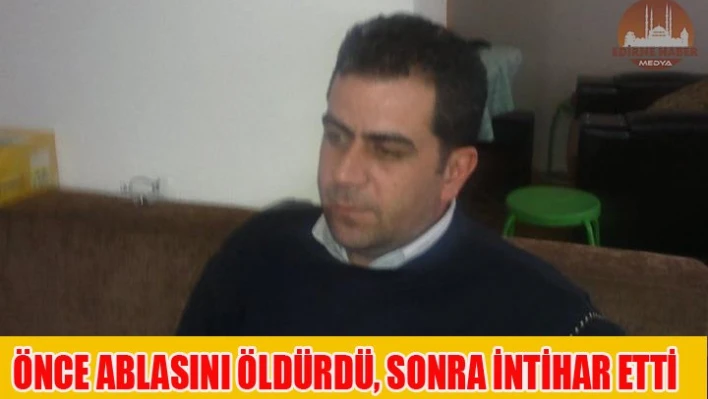 Tartıştığı Ablasını  vurdu, sonra intihar ettiÂ 