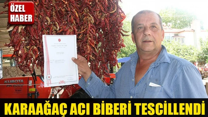 Karaağaç Biberi Marka tescili aldı