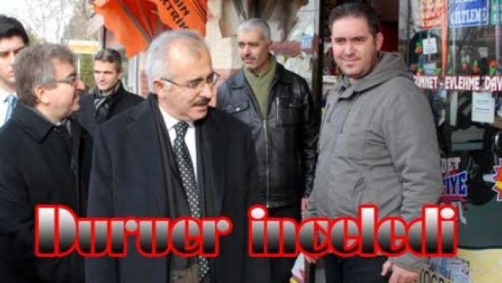Vali Duruer incelemede