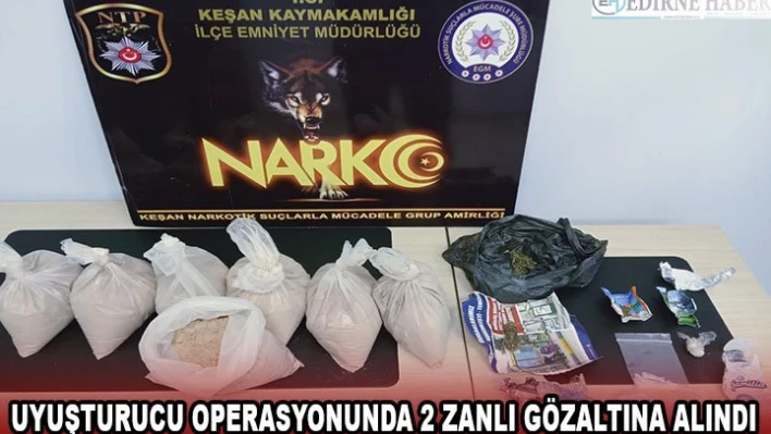 Uyuşturucu operasyonunda 2 zanlı gözaltına alındı