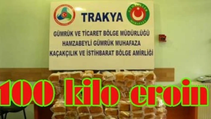 100 kilo eroin ele geçti
