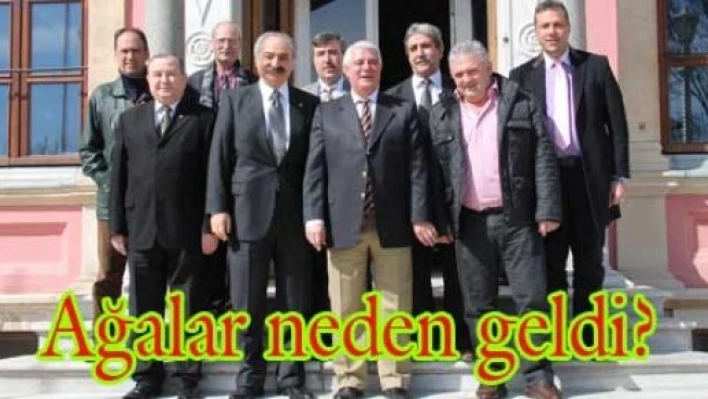 Ağalardan ziyaret