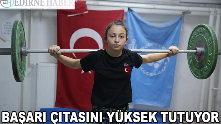 Başarı çıtasını yüksek tutuyor