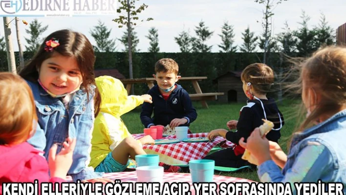 KENDİ ELLERİYLE GÖZLEME AÇIP, YER SOFRASINDA YEDİLER