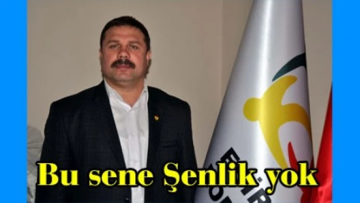  Şenlik yerine mevlit okutacaklar