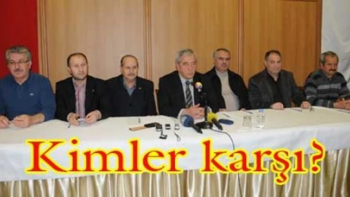 Yardımcı’ya karşı olanlar kim