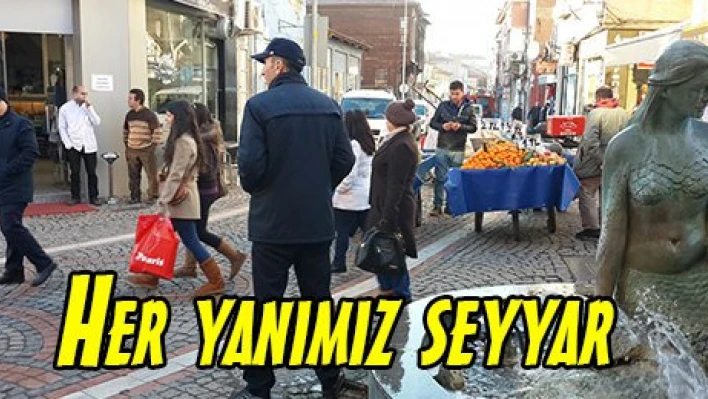 Her yanımız seyyar 