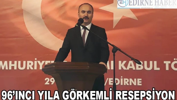 96'INCI YILA GÖRKEMLİ RESEPSİYON