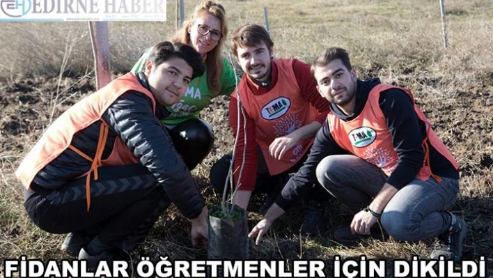 Fidanlar öğretmenler için