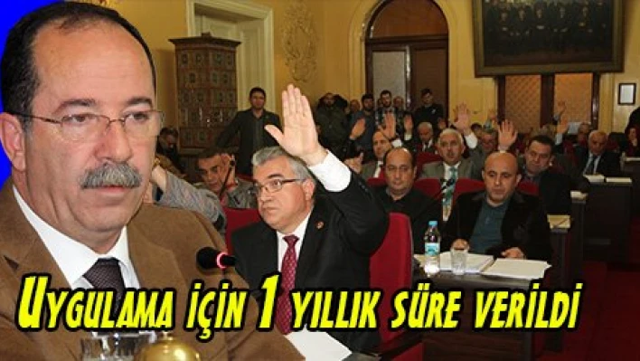 Uygulama için 1 yıllık süre verildi