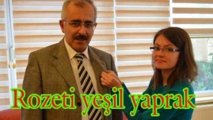 ‘Yeşil Yaprak’ rozeti taktılar