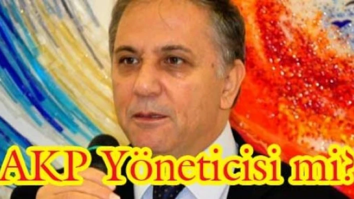 Bürokrat mı? Akp üyesi mi?