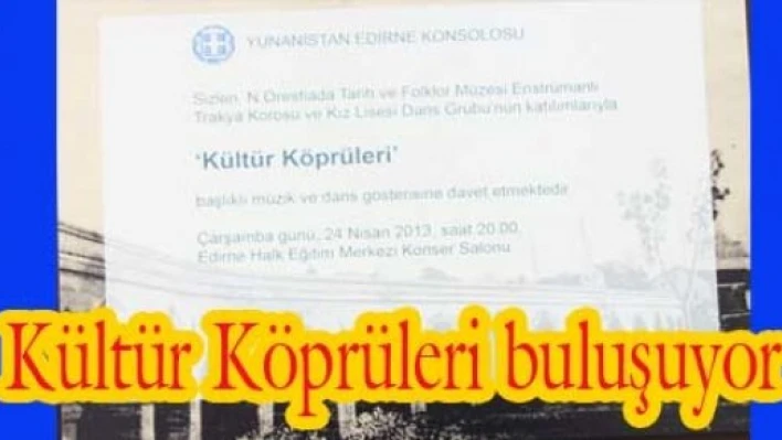 Kültür Köprüleri müzikle anlatılacak