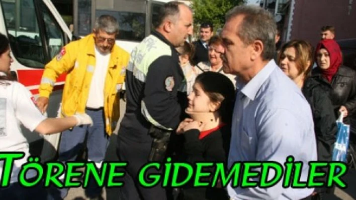  Törene değil hastaneye gittiler