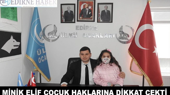 Minik Elif çocuk haklarına dikkat çekti