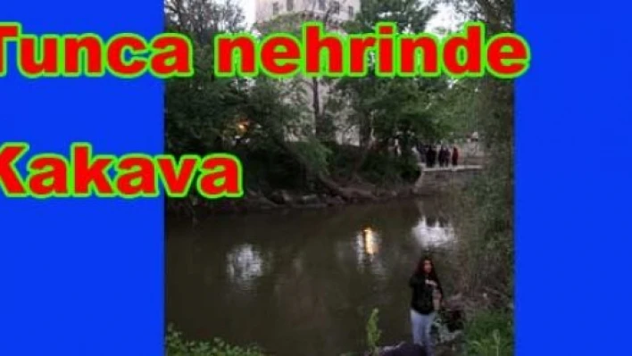 Tunca nehrine girildi, dilekler tutuldu