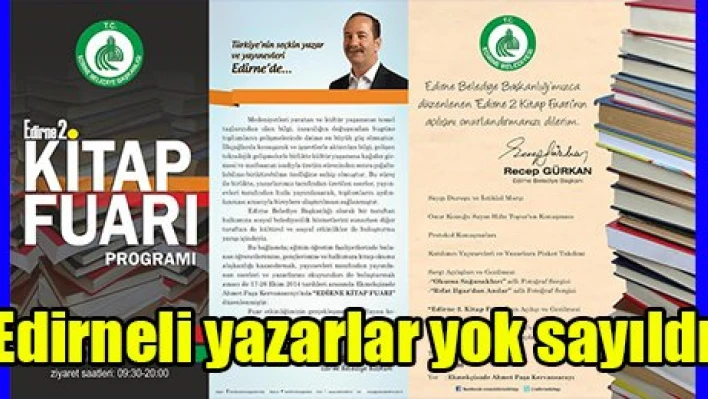 Edirneli yazarlar yok sayıldı