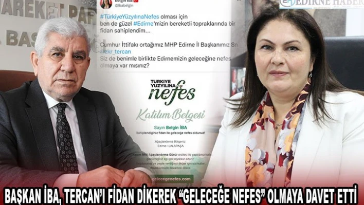 Başkan İba, Tercan'ı fidan dikerek 'Geleceğe Nefes' olmaya davet etti 