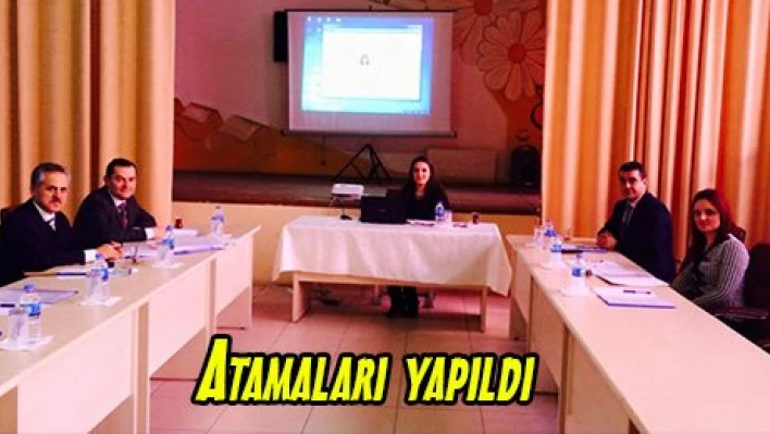 Atamaları yapıldı