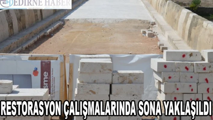 Restorasyon Çalışmalarında Sona Yaklaşıldı