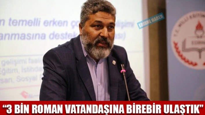 'Roman vatandaşlara destek sürüyor'