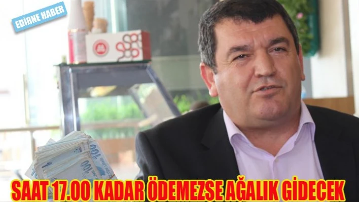 Ağa Çetin için son gün