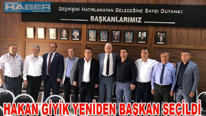 Hakan Giyik yeniden başkan