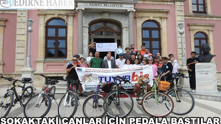 Sokaktaki canlar için pedala bastılar