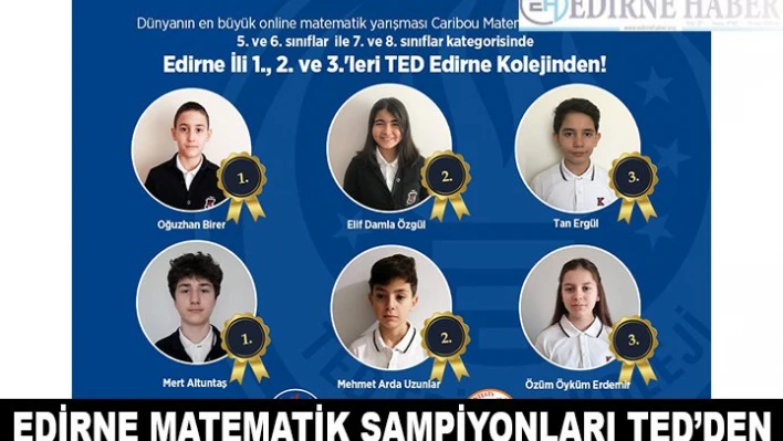 Edirne Matematik Şampiyonları TED'den