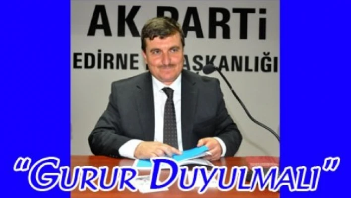  'Herkes bundan gurur duymalı'