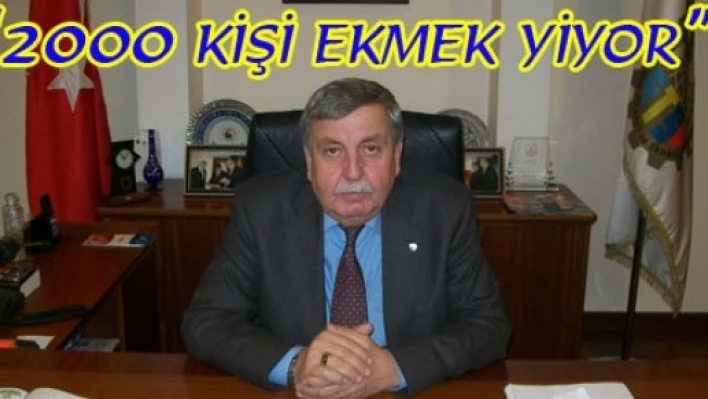  '2000 kişi ekmek yiyor'