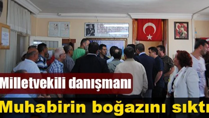 Danışman, gazeteciye saldırdı