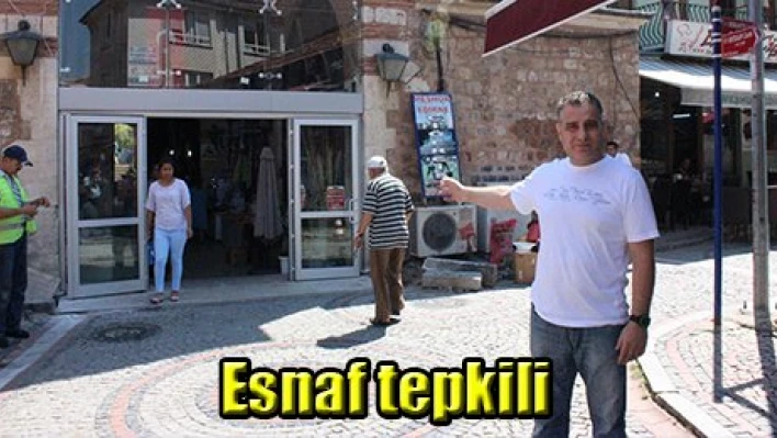 Esnaf tepkili