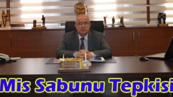 Edesob'tan 'Mis Sabunu' Tepkisi