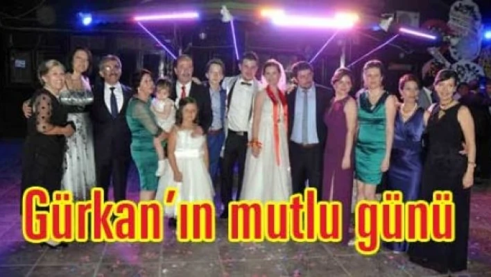 Milletvekili Gürkan'ın mutlu günü