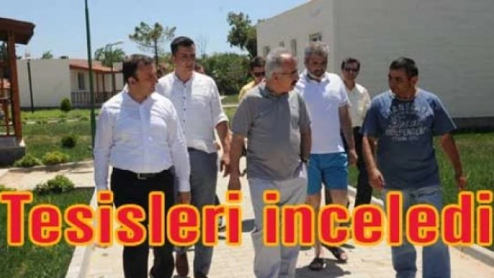 Sosyal tesisleri inceledi