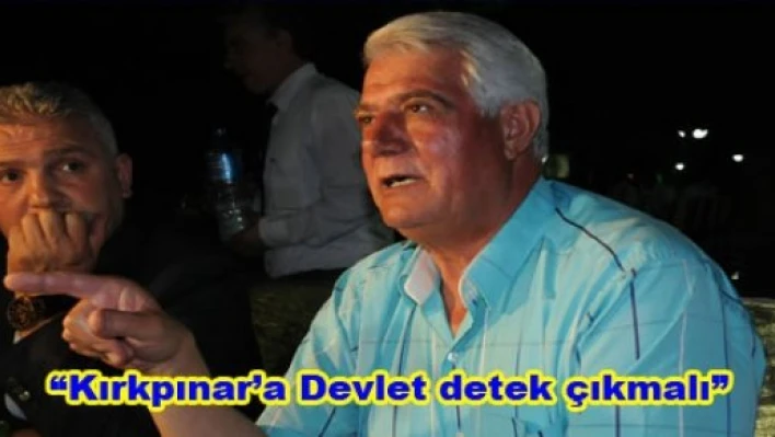 'Kırkpınar'a Devlet destek olmalı'