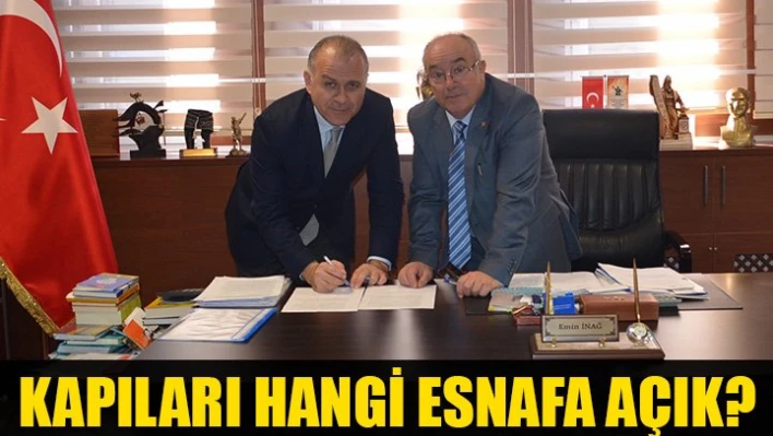 Kapı Esnafa açık ama hangi esnafa?
