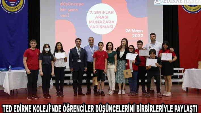 TED Edirne Koleji'nde öğrenciler düşüncelerini birbirleriyle paylaştı
