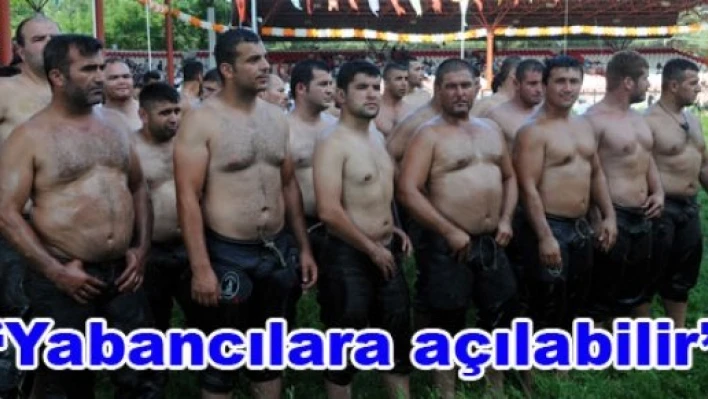 'Uluslararası güreşlere açılacak'