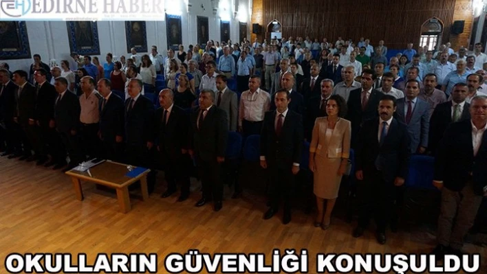 Okulun güvenliği konuşuldu