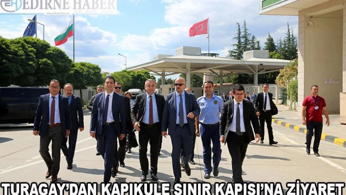 Ticaret Bakan Yardımcısı Turagay Edirne'de