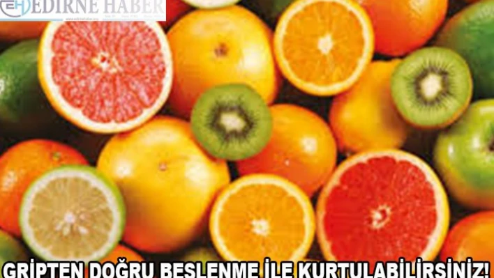 Gripten doğru beslenme ile korunabilirsiniz!