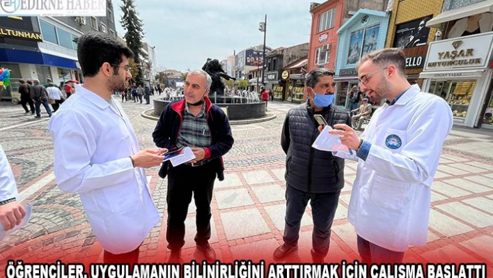 Öğrenciler, uygulamanın bilinirliğini arttırmak için çalışma başlattı