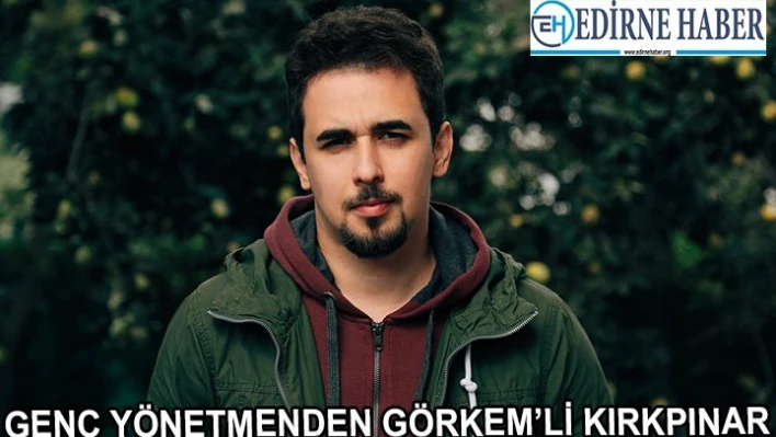 'Kırkpınar'da Görkem'li Çekim'
