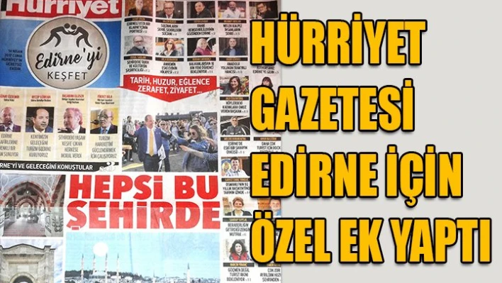 Edirne'ye özel ek