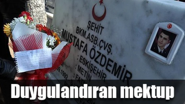 Şehit annesinden oğluna mektup