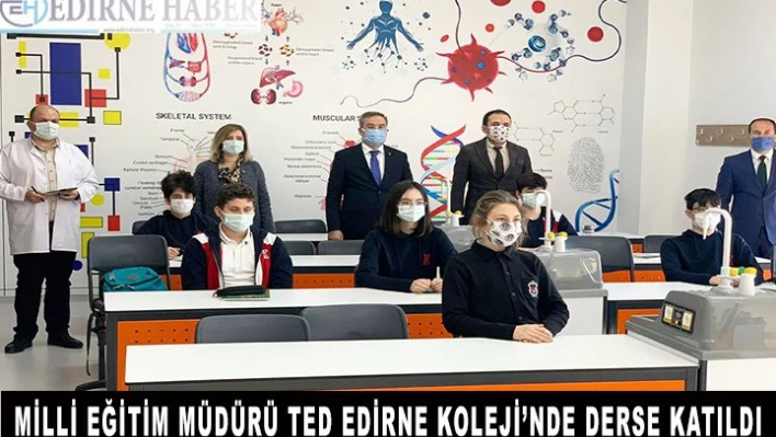 Milli Eğitim Müdürü TED Edirne Koleji'nde derse katıldı