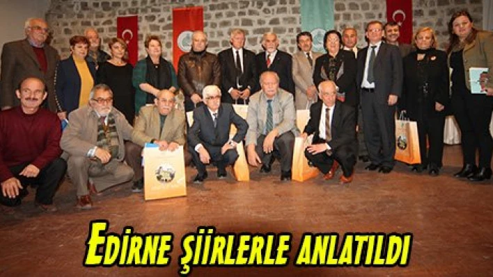 Edirne şiirlerle anlatıldı