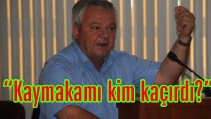 “Kaymakamı AK Parti kaçırdı”